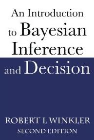 An Introduction to Bayesian Inference and Decision