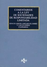 Comentarios a la Ley de Sociedades de Responsabilidad Limitada "Ley 2/1995, de 23 de marzo"