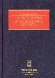 La Junta General de las Sociedades de Capital