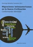 Migraciones Latinoamericanas en la nueva civilizacion "Conformando identidad"