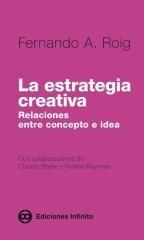 La estrategia creativa "Relaciones entre concepto e idea"