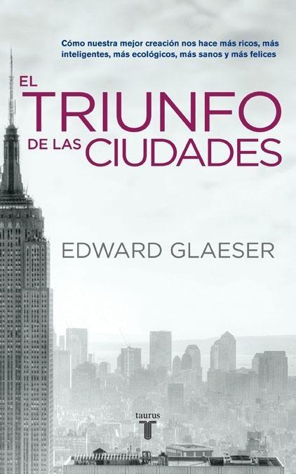 El triunfo de las ciudades