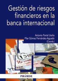 Gestion de riesgos financieros en la banca internacional