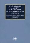 Comentarios a la Ley de Sociedades Anonimas "Real Decreto Legislativo 1564/1989, de 22 de diciembre". Real Decreto Legislativo 1564/1989, de 22 de diciembre