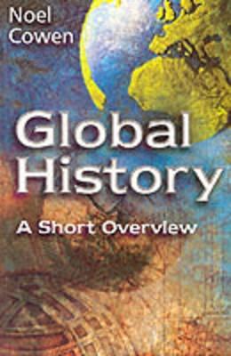 Global History "A Short Overview". A Short Overview