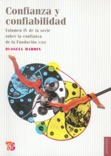 Confianza y confiabilidad.