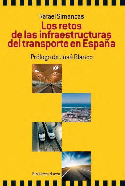 Los retos de las infraestructuras del transporte en España