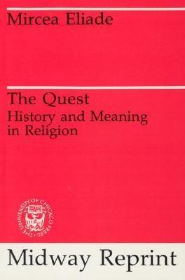 The Quest "History and Meaning in Religion". History and Meaning in Religion