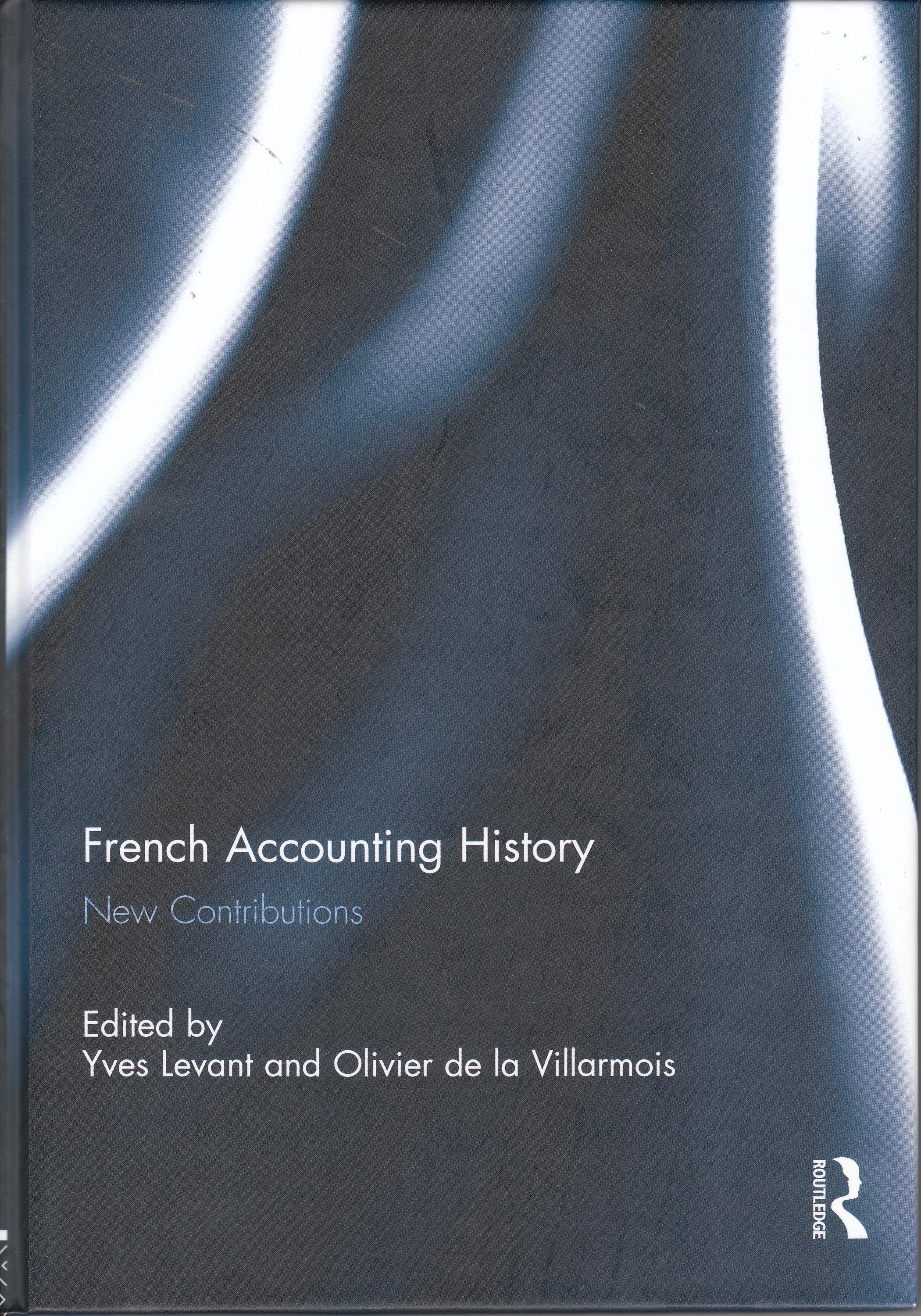 French Accounting History "New Contributions"