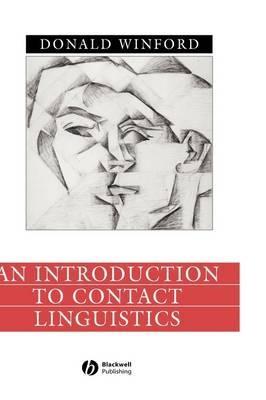 An Introduction to Contact Linguistics