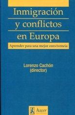 Inmigracion y conflictos en Europa