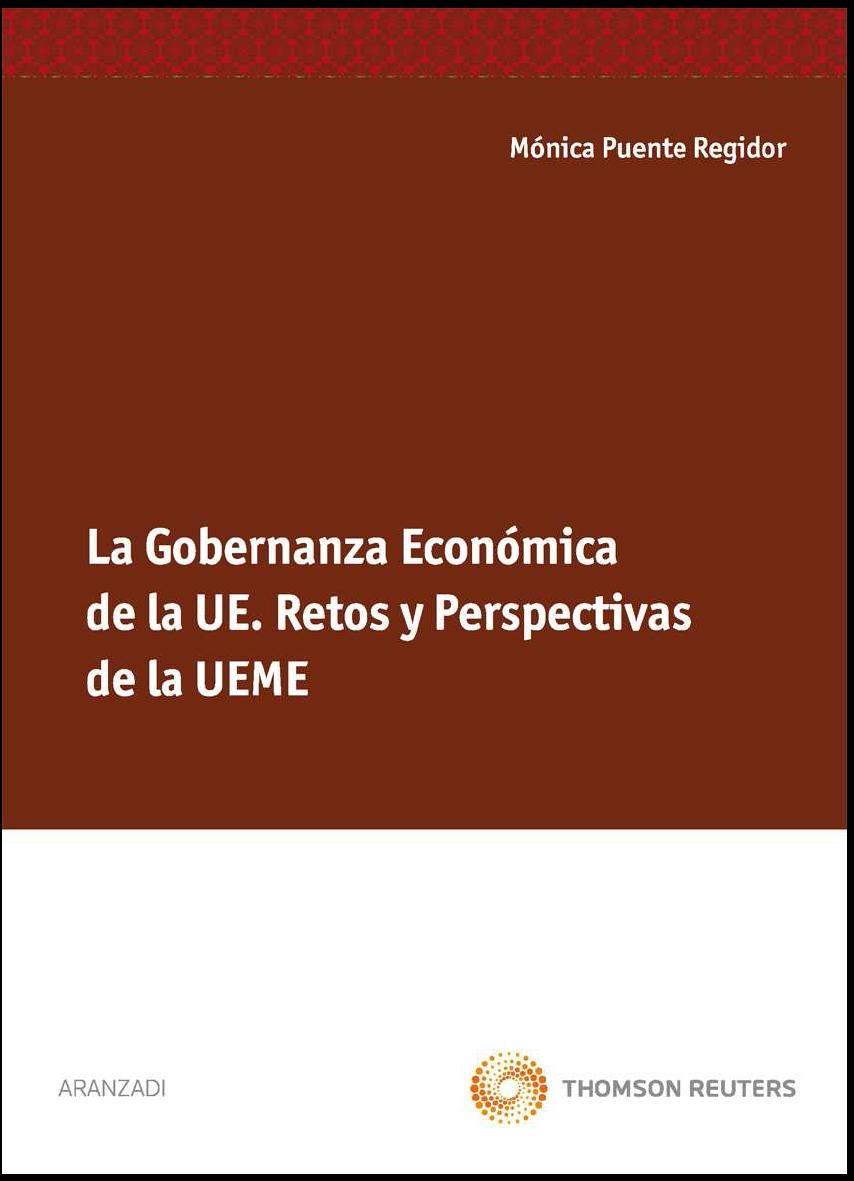 Gobernanza economica de la UEME "Retos y perspectivas de la UE"
