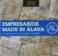 Empresarios Made in Alava "La importancia de perseguir un sueño"