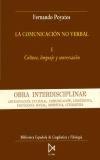 La comunicacion no verbal Vol.1 "Cultura, lenguaje y conversacion"