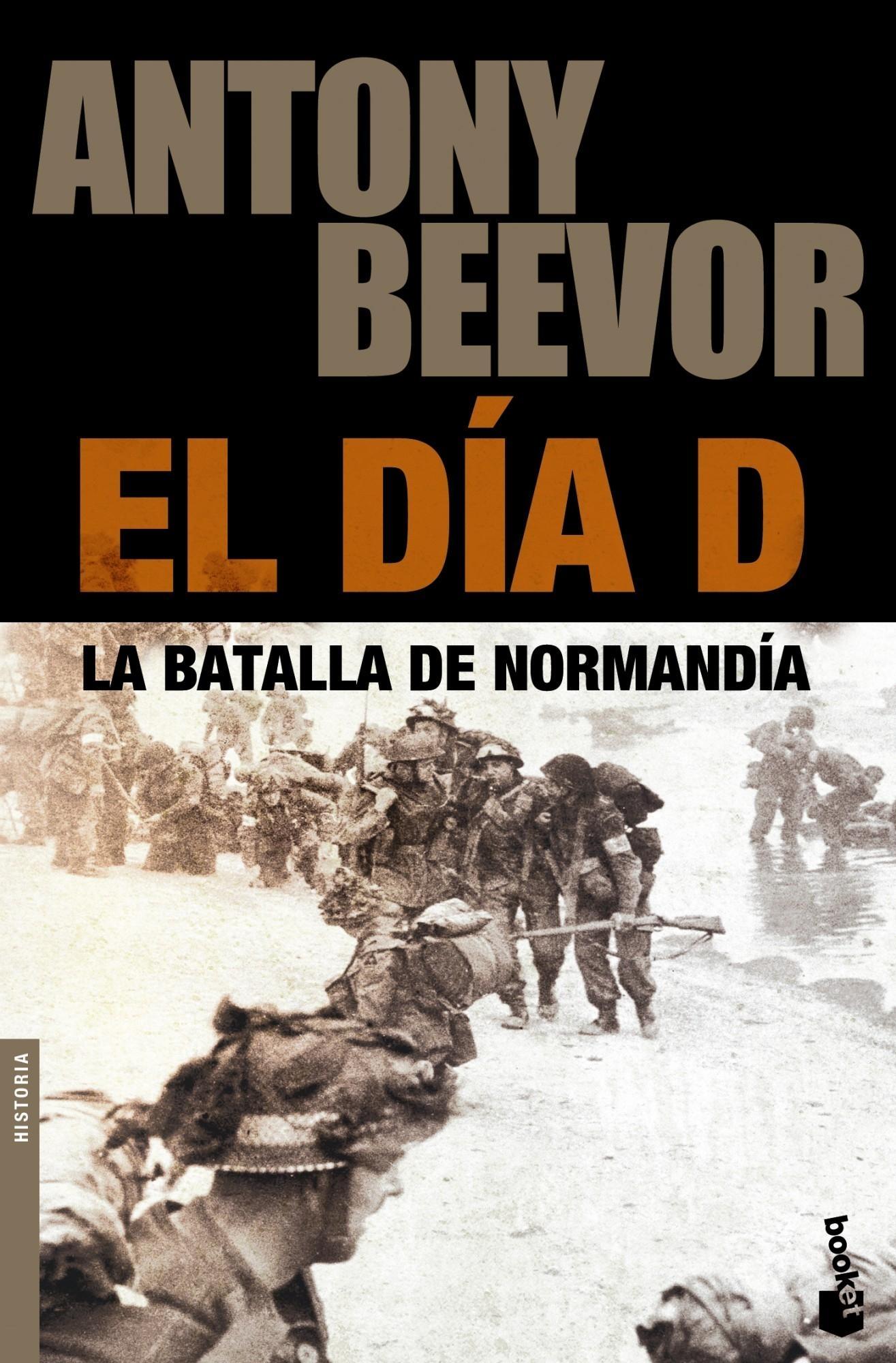 El Día D "La Batalla de Normandía"