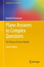 Plane Answers to Complex Questions "The Theory of Linear Models"