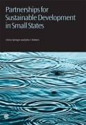 Partnerships for Sustainable Development in Small States