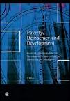 Poverty, Democracy and Development