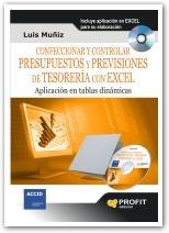 Confeccionar y controlar presupuestos y previsiones de tesorería con excel "Aplicación en tablas dinámicas"