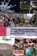Cooperacion internacional y desarrollo sostenible en un mundo en crisis