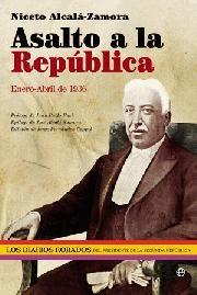 Asalto a la Republica "Enero-Abril de 1936"