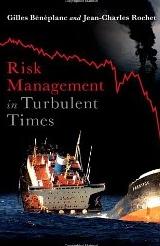 Risk Management in Turbulent Times