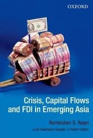 Crisis, Capital Flows and FDI in Emerging Asia