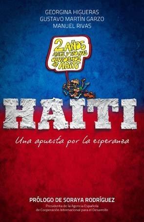 Haití "Una apuesta por la esperanza"