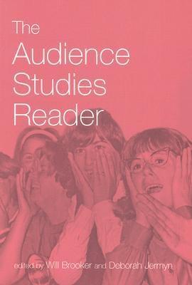 The Audience Studies Reader