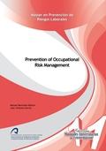 Prevention of Occupational "Risk Management"