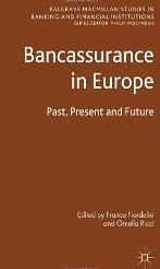 Bancassurance in Europe "Past, Present and Future"