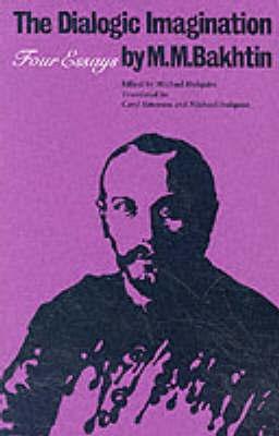 Dialogic Imagination "Four Essays"