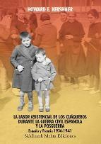 La labor asistencial de cuaqueros durante la guerra civil española