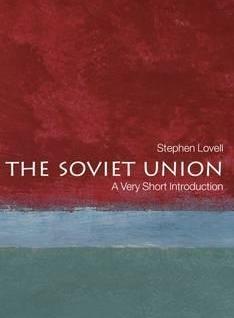 The Soviet Union "A Very Short Introduction"