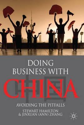 Doing Business with China "Avoiding the Pitfalls"