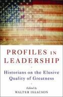 Profiles in Leadership