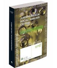 Jurisprudencia social analisis critico