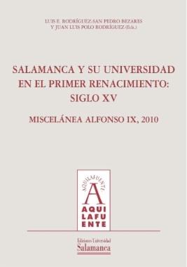 Salamanca y su Universidad en el primer renacimiento siglo XV