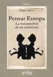 Pensar Europa "La metamorfosis de un continente"