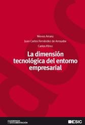 La dimensión tecnológica del entorno empresarial