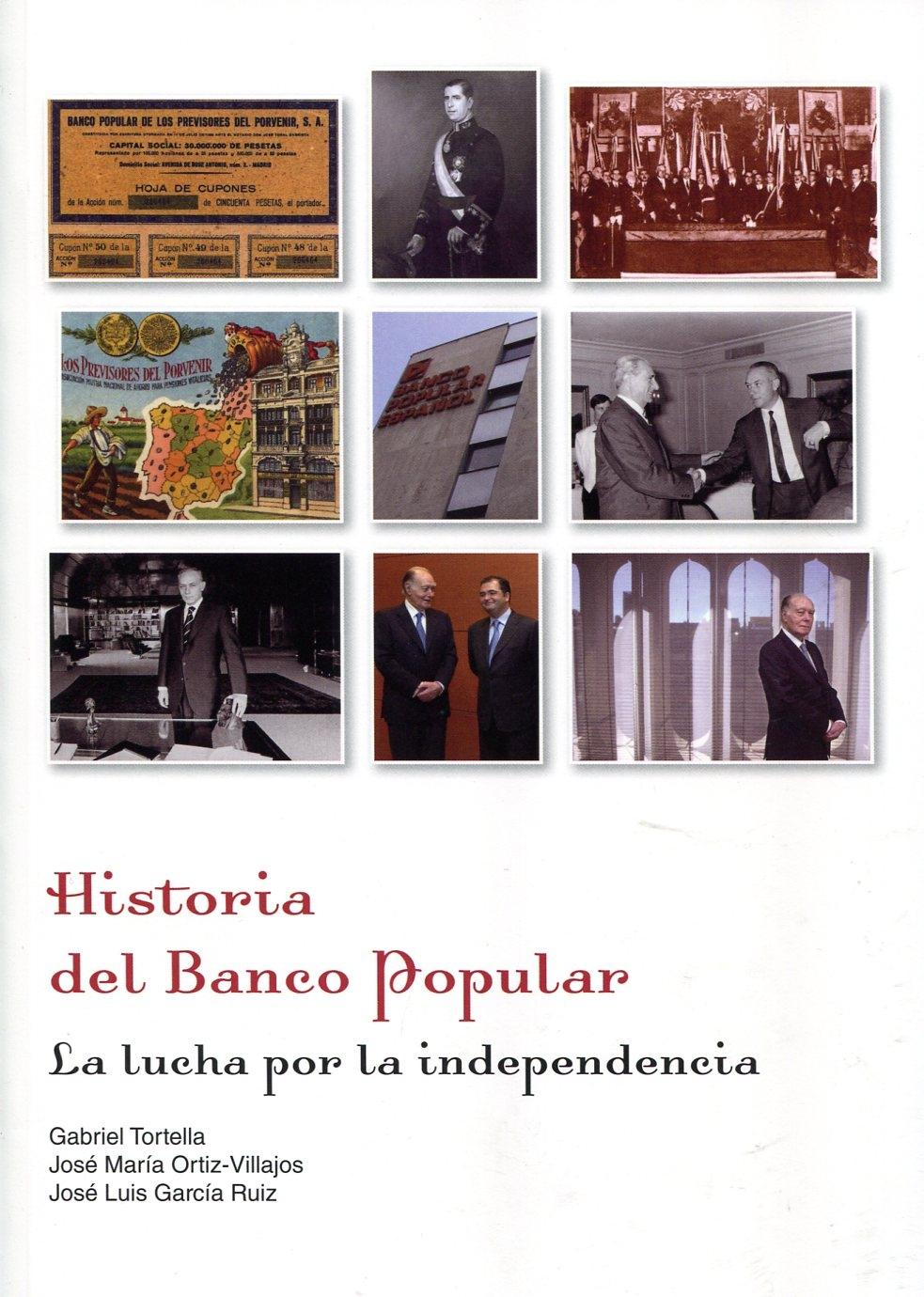 Historia del Banco Popular "La lucha por la independencia"