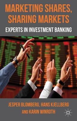 Marketing Shares, Sharing Markets "Experts in Investment Banking"