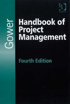 Gower Handbook of Project Management