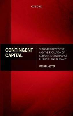 Contingent Capital "Short-term Investors and the Evolution of Corporate Governance"