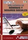 Guía Práctica de Nóminas y Seguros Sociales