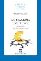 La tragedia del euro