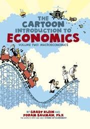 The Cartoon Introduction to Economics Vol.2 "Macroeconomics"