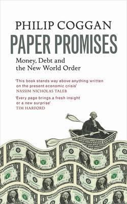 Paper Promises "Money, Debt and the New World Order"