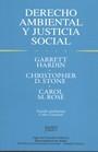 Derecho ambiental y justicia social