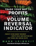 Trade Your Way to Profits With the Volume Reversal Indicator